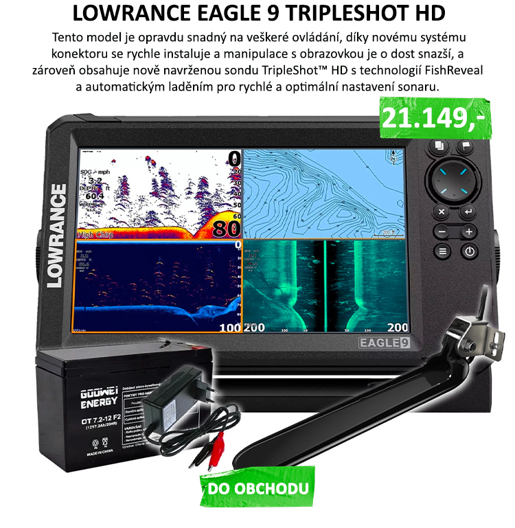 LOWRANCE EAGLE 9 SE SONDOU TRIPLESHOT HD + baterie a nabíječka ZDARMA - Nyní od nás dostanete bateriia nabíječku k echolotu zdarma!! Lowrance Eagle 9 se sondouTripleShot HD,nabízí výjimečné zobrazení dění pod vodní hladinou. Díky ...