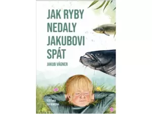 VAGNER Kniha Jak ryby nedaly Jakubovi spát